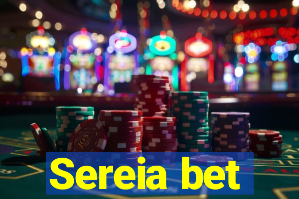 Sereia bet